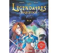 Les Légendaires - Origines - Tome 1 - Danaël