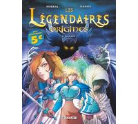 Les Légendaires - Origines - Tome 1 - Danaël