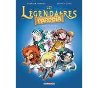 Légendaires (Les) - Parodia - Tome 1 : Héros En Délire !