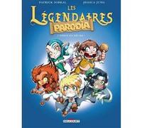 Légendaires (Les) - Parodia - Tome 1 : Héros En Délire !