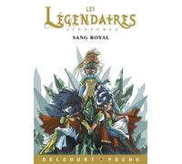 Les Légendaires - Roman - Sang royal - Nicolas Jarry - Delcourt - broché - Roman junior dès 9 ans