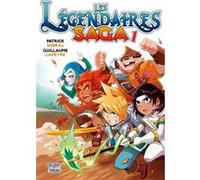 Les Légendaires – Saga – Tome 1 – Delcourt