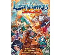 Les Légendaires - Saga T06