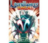 Les Légendaires - Saga T11 Patrick Sobral (Auteur), Alexandre Desmassias (Illustration), Lowenael (Coloriste), Guillaume Lapeyre (Illustration)