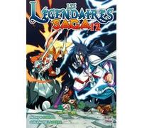 Les Légendaires - Saga T12 Patrick Sobral (Auteur), Guillaume Lapeyre (Dessinateur), Lowenael (Coloriste)