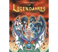 Patrick Sobral – Les Légendaires – Tome 10 : La Marque du Destin – Cartonné