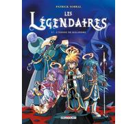 Patrick Sobral – Les Légendaires, Tome 17 : L'Exode de Kalandre – Cartonné – Delcourt