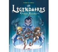 Les Légendaires T19 Patrick Sobral (Dessinateur), Patrick Sobral (Auteur)