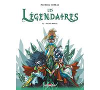 Les Légendaires, Tome 13 : Sang royal