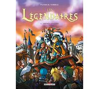 Légendaires (Les) - Tome 3 : Frères Ennemis
