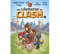 Gene Yang – Les Légendes de Clash – Tome 1 – Broché
