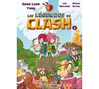 Gene Yang – Les Légendes de Clash – Tome 2 – Broché