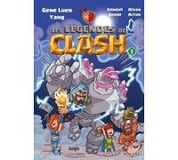 Les Légendes De Clash Tome 3 - Les Contes Légendaires De Hauts Faits Légendastiques
