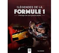 Les légendes de la Formule 1: L'héritage des plus grands pilotes