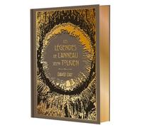 Les légendes de l'Anneau selon Tolkien - Collector