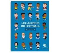 Les légendes de l'équipe de France - Carnet Patricia Crété (Auteur), Bruno Wennagel (Illustration), Mathieu Ferret (Illustration)