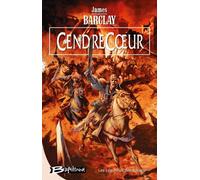 Les Légendes des Ravens, tome 2 : CendreCoeur