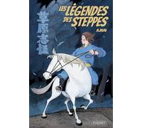 LES LEGENDES DES STEPPES