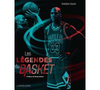 Rodolphe Gaudin – Les légendes du basket – Guide – Larousse – Cartonné