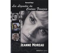 Les légendes du cinéma Français: Jeanne Moreau