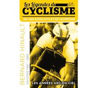 Les Légendes Du Cyclisme - Saisons 1981 à 1982 (Sous le soleil dEddy Merckx)
