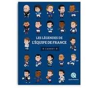 Les légendes du football - Carnet Claire L'Hoer (Auteur), Mona Dolets (Auteur), Bruno Wennagel (Illustration), Mathieu Ferret (Illustration), Aurélien Fernandez (Illustration), Mathilde Tuffin (Illust