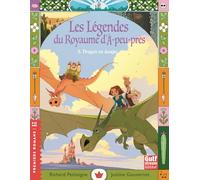 Les Légendes du Royaume d'à-peu-près - Tome 3 Dragon en danger (3)