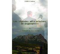 Les légendes méta-urbaines de Cryptopolis: La Communauté du Grand Monarque