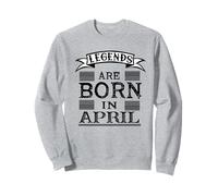 Les légendes Naissent en Avril Sweatshirt