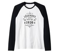 Les légendes sont nées en 1926 Vintage 100e Anniversaire Manche Raglan