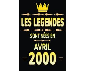 Les légendes sont nées en Avril 2000: 22 ans carnet de notes femme homme vous permet d'écrire des messages de félicitations de joyeux anniversaire | née en 2000, 22ème anniversaire Cadeau .