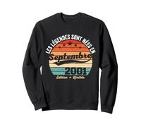 Les Légendes sont Neés en Septembre 2001 25e Anniversaire Sweatshirt