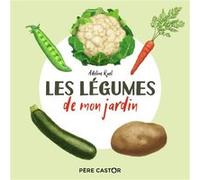 Les légumes de mon jardin: Mon imagier nature