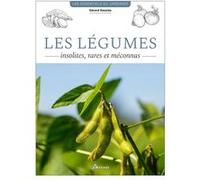 Gérard Sasias – Les légumes insolites, rares et méconnus – Guide – Broché
