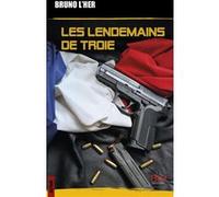 Les Lendemains de Troie Bruno L'Her (Auteur)