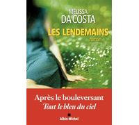 Les Lendemains – Les Éditions Albin Michel