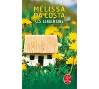 Les Lendemains - Mélissa Da Costa - Lgf - Poche - Roman