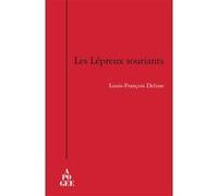Les lépreux souriants Louis François Delisse (Auteur)