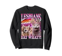 Les lesbiennes mangent quoi ? ! Funny Cat Gay Meme Cat Lover Sweatshirt