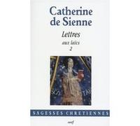 Les Lettres, 4 Catherine de Sienne (Auteur)