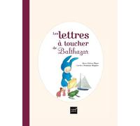 Les lettres à toucher de Balthazar - pédagogie Montessori