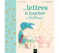 Les lettres à toucher de Balthazar - Pédagogie Montessori