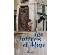 Les lettres d'Alep - Nabil Antaki - L'harmattan - broché - Essai