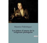 Les lettres d'amour de la religieuse portugaise