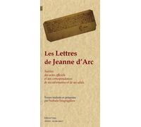 Les lettres de Jeanne d'Arc - Jeanne d'Arc - Paleo Eds - broché - Lettres