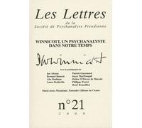 Les Lettres De La Société De Psychanalyse Freudienne N° 21/2009 - Winnicott, Un Psychanalyste Dans Notre Temps