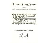 Les Lettres de la SPF n°14 Regards sur la phobie - Collectif - Campagne Premiere - broché - Revue
