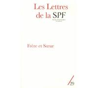 Les Lettres de la SPF n°29 Frère et Sœur - Collectif - Campagne Premiere - broché - Revue