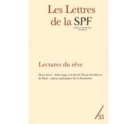 Les Lettres de la SPF n°33 Lectures du rêve - Collectif - Campagne Premiere - broché - Revue