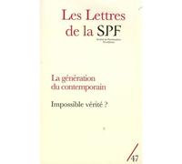 Les Lettres de la SPF n°47 Impossible vérité ? - Collectif - Campagne Premiere - broché - Revue